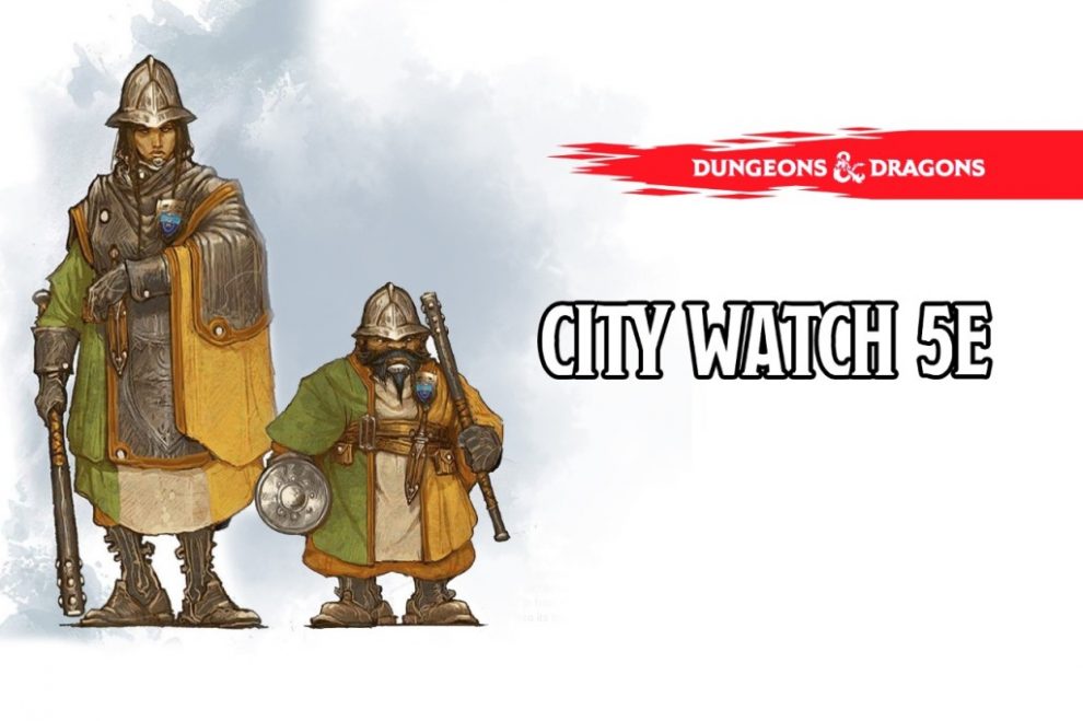 city watch 5e