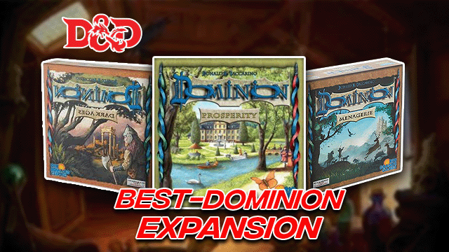 Best Dominion Expansion