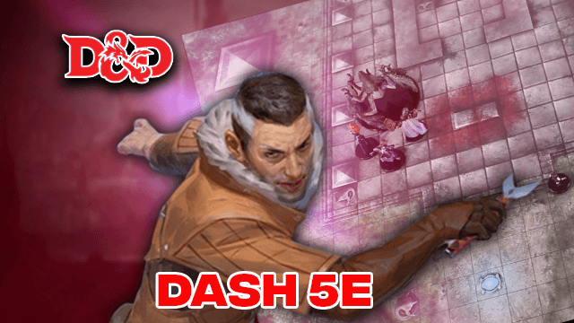 5e Dash, Action 5e D&d 5th Edition