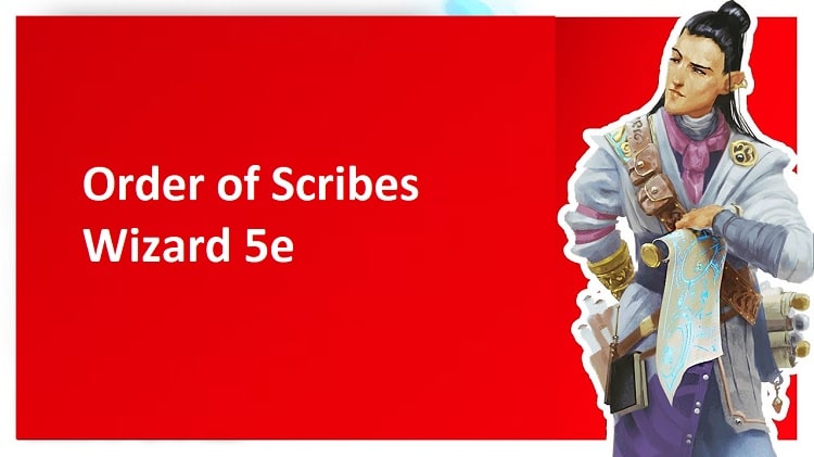 Order of Scribes wizard