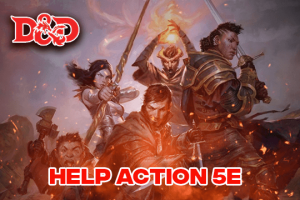 Use the Help Action 5e in D&D