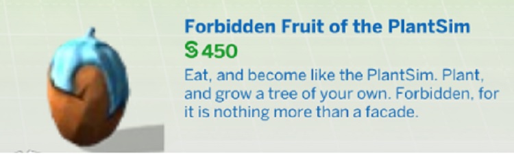 Eat the Forbidden Fruit of the Plant Sim