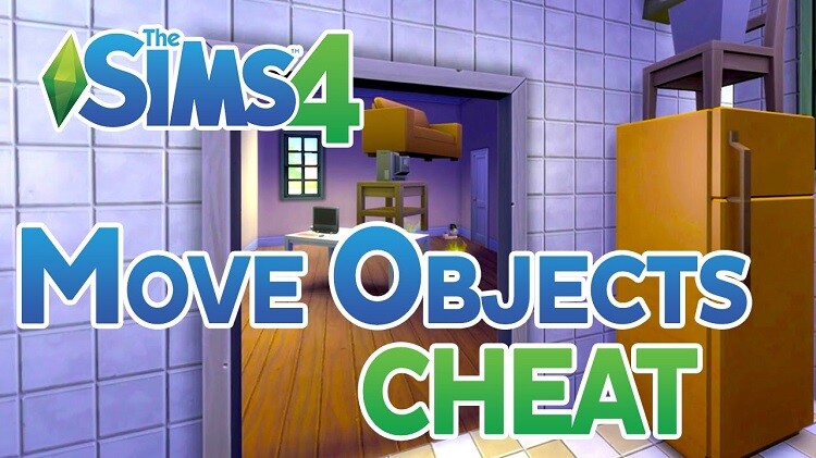 Move Objects Cheat In The Sims 4