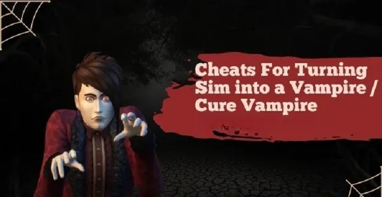 Cheats For Turning Sim Into A Vampire / Cure Vampire