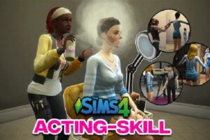 Sims 4 Acting Skill